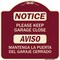 Signmission Please Keep Garage Closed Mantenga La Puerta Del Garaje Cerrado Alum Sign, 18" x 18", BU-1818-23289 A-DES-BU-1818-23289 - alternate 1